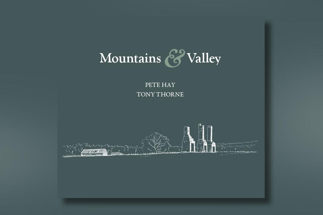 Book Launch – Mountains and Valley with Pete Hay and Tony Thorne