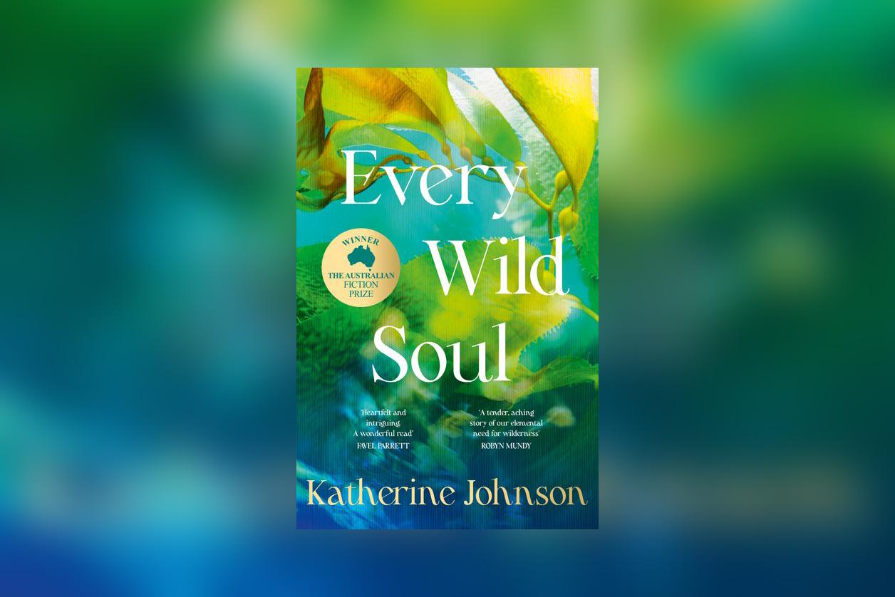 Book Launch - Every Wild Soul with Katherine Johnson